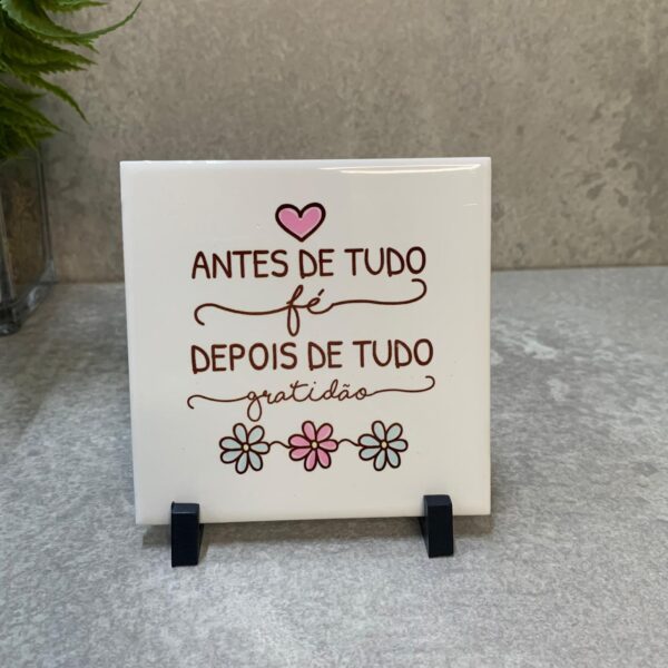 Azulejo de cerâmica "ANTES DE TUDO"
